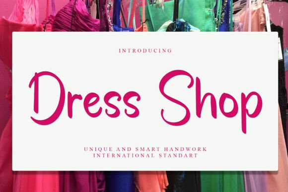 Discover the Elegance of Dress Shop Font