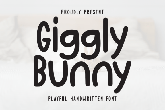 Enhance Your Campaigns with Giggly Bunny Font