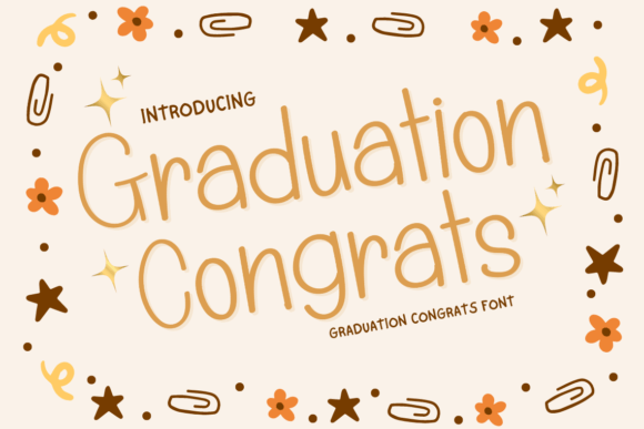 Graduation Congrats: A Versatile Handwritten Font for Makers