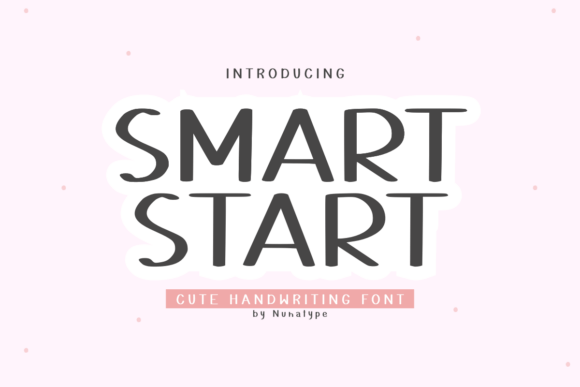 Smart Start: A Sassy and Sarcastic Handwritten Font