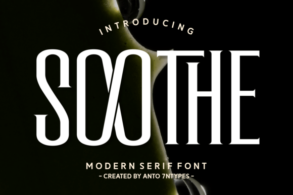 Soothe: A Versatile Serif Font for Elegant Publishing