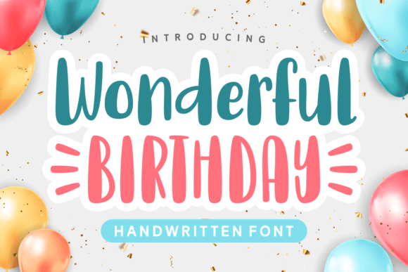 Wonderful Birthday Font: Whimsical Branding for Small Business